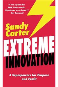 Extreme Innovation