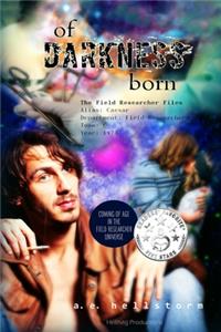 Of Darkness Born