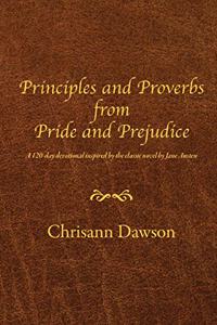 Principles and Proverbs from Pride and Prejudice