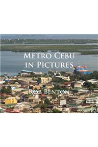 Metro Cebu in Pictures