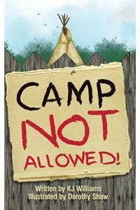 Camp Not Allowed