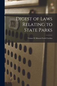 Digest of Laws Relating to State Parks