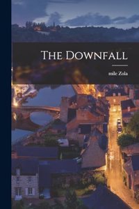 The Downfall