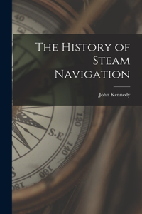 History of Steam Navigation