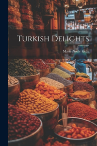 Turkish Delights