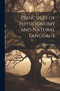 Principles of Physiognomy and Natural Language