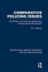 Comparative Policing Issues