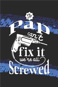 If Pap Can't Fix It We're All Screwed