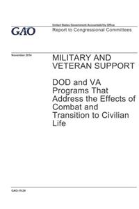 Military and Veteran Support