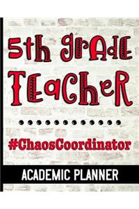 5th Grade Teacher #ChaosCoordinator - Academic Planner