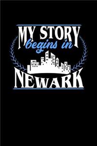 My Story Begins in Newark