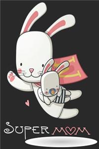 Super Mom Bunny