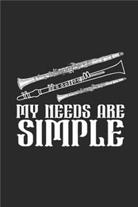 My Needs Are Simple
