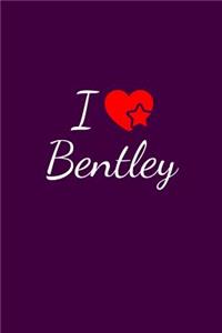 I love Bentley