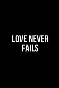 Love Never Fails