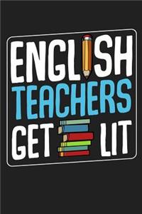 English Teachers Get Lit