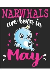 Narwhals Are Born In May