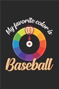 My favorite color is baseball