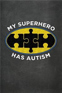 My Superhero Has Autism