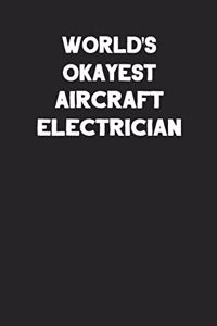 World's Okayest Aircraft Electrician