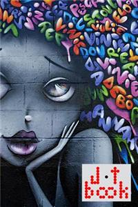 The Jot Book(tm) - A Notebook, Journal, and Composition Book for Your Jots - Graffiti Series - 004