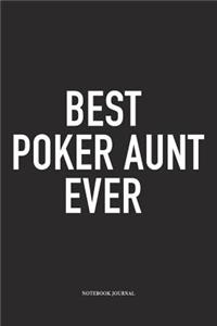 Best Poker Aunt Ever