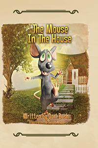 Mouse in the House