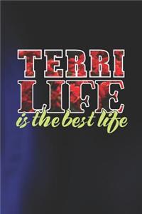 Terri Life Is The Best Life