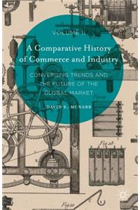 Comparative History of Commerce and Industry, Volume II