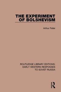 Experiment of Bolshevism