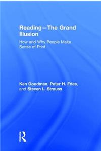 Reading- The Grand Illusion