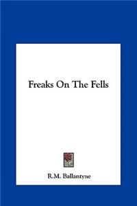 Freaks on the Fells