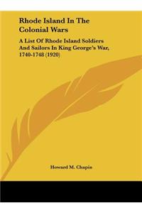 Rhode Island in the Colonial Wars
