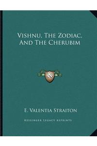 Vishnu, the Zodiac, and the Cherubim