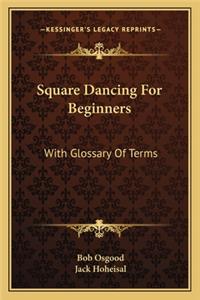Square Dancing For Beginners