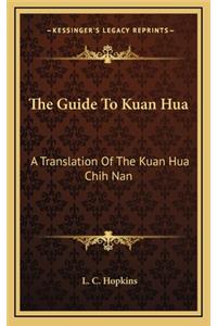 The Guide To Kuan Hua