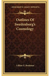 Outlines of Swedenborg's Cosmology