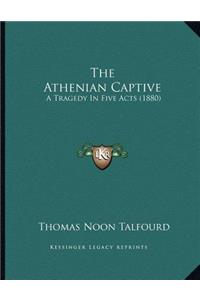 The Athenian Captive