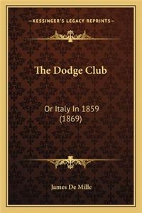 Dodge Club the Dodge Club