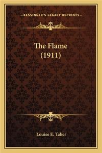 Flame (1911) the Flame (1911)