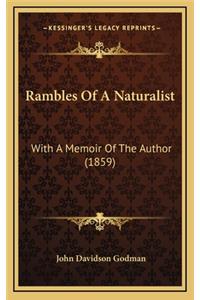Rambles of a Naturalist