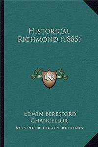 Historical Richmond (1885)