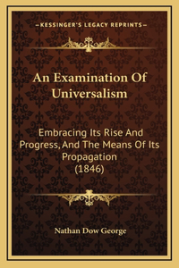 An Examination of Universalism