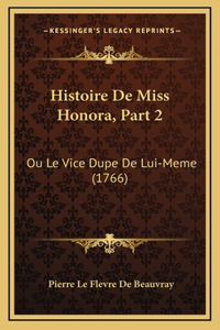 Histoire De Miss Honora, Part 2