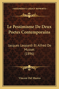 Pessimisme De Deux Poetes Contemporains
