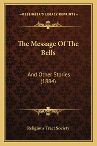 Message Of The Bells