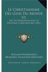 Le Christianisme Des Gens Du Monde V1