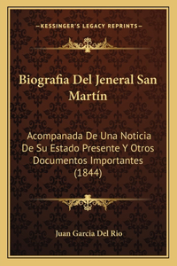 Biografia Del Jeneral San Martín
