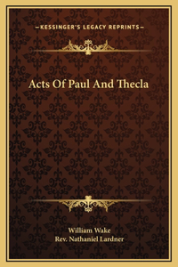 Acts Of Paul And Thecla