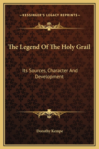 The Legend Of The Holy Grail